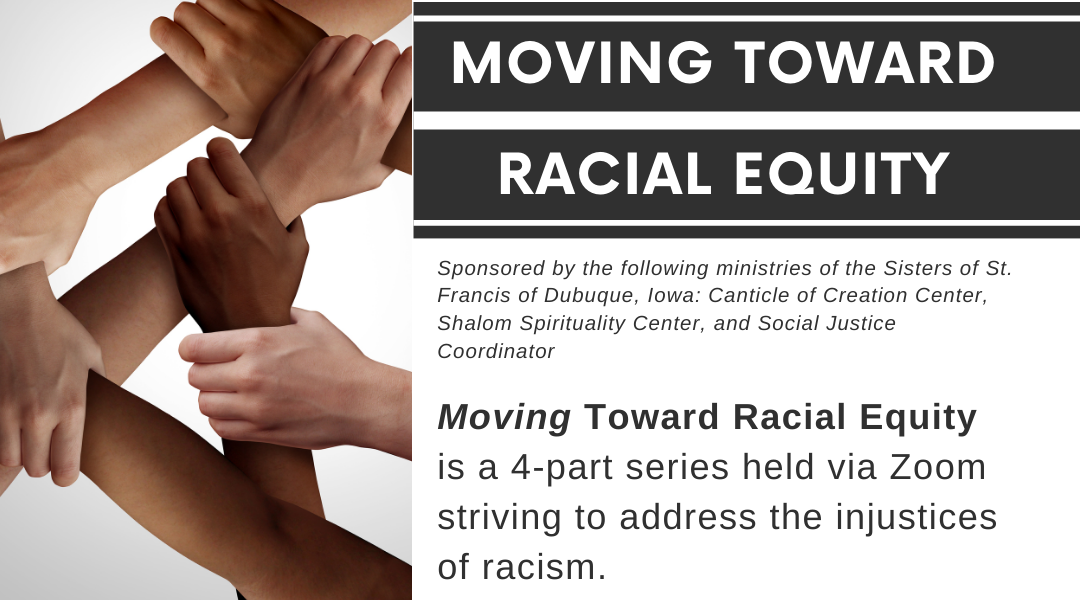 Sisters Sponsor “Moving Toward Racial Equity” Series